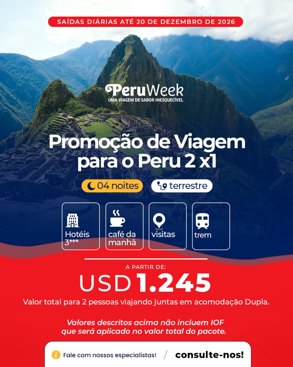 Promoção de Viagem para o Peru 2x1